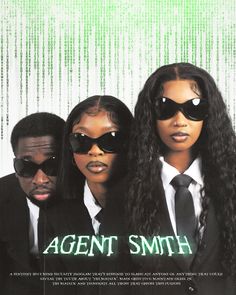 three people in suits and sunglasses are posing for a photo with the caption agent smith