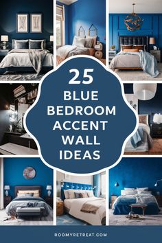 the 25 blue bedroom accent wall ideas are featured in this collage with different pictures