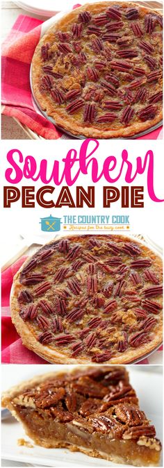 a pie with pecans on top and the words southern pecan pie above it