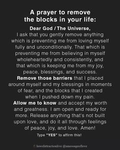 a poem written in black and white with the words prayer to remove the blocks in your life