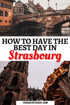 the best day in strasburg, germany with text overlay