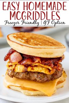 a hamburger with bacon, cheese and eggs on it is shown in front of the words easy homemade mcgridles freezer friendly gf option