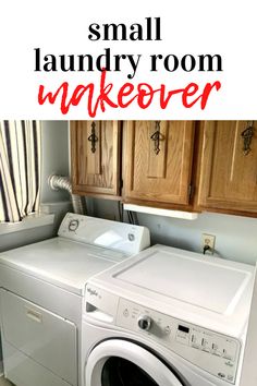 a washer and dryer sitting next to each other in a room with the words small laundry room makeover