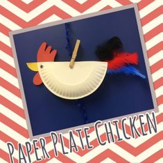 a paper plate chicken on a blue and red background with the words paper plate chicken