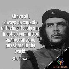 Che Guvera, Che Quotes, Che Guevara Photos, Che Guevara Images, Che Guevara Quotes, Che Guevara Art, Man Quotes, Choose Quotes, Ernesto Che Guevara