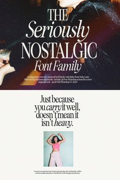 an advertisement for the serious nostalgic font family, featuring a woman with her hands on her head