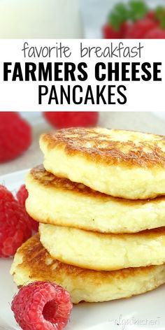 pancakes with raspberries on the side and text overlay reading favorite breakfast farmers cheese pancakes