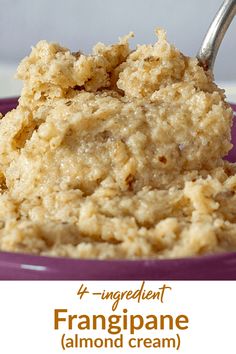 a close up of food in a bowl with a spoon on the side and text overlay that reads 4 ingredient franigplane almond cream