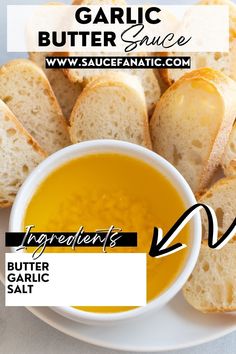 garlic butter sauce in a bowl next to sliced bread on a plate with text overlay