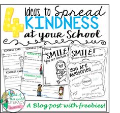 a poster with the words 4 things to spread kindness at your school smile smile as you are