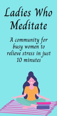 Join Ladies Who Meditate to learn how to relieve stress in just 10 minutes a day with quick and easy meditation techniques. Don't forget to join the free live group meditation classes every Monday! Empath Abilities, Universal Laws, Easy Meditation