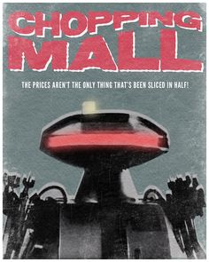 a book cover with the title chopping mall written in red on top of it