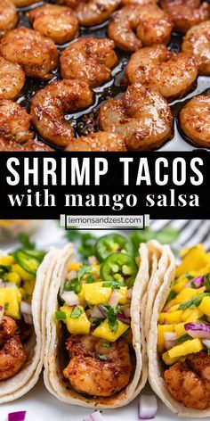 shrimp tacos with mango salsa on a plate and in the background, there are other food items