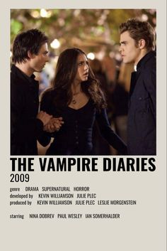 the vampire diaries movie poster with two young men and one woman holding each other's hands