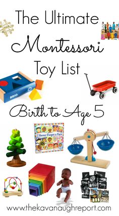 the ultimate montessoi toy list birth to age 5