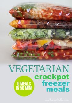 there are five bags of food stacked on top of each other with the text vegetarian crockpot freeze meals