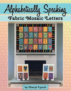 an advertisement for alphabet speaking fabric mosaic letters on a fireplace mantel in front of a brick wall