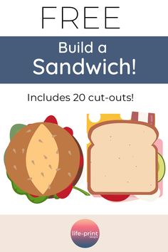 a sandwich with the text free build a sandwich includes 20 cut - out's