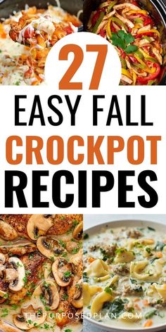 crockpot recipe collage with text overlay that reads 27 easy fall crockpot recipes