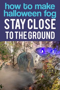 Halloween Fog Machine Ideas: How To Make Low Lying Fog | Outdoor Halloween Decorating Fog Machine Halloween, Ground Fog, At Home Decor, Spooky Places