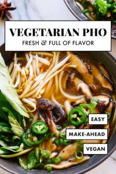 a bowl of vegetable pho soup with fresh and full of flavor, easy to make ahead vegan