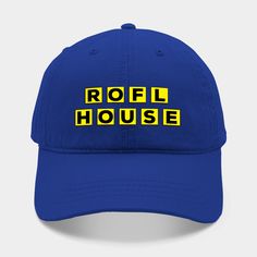 Parody of the Waffle House logo with Rofl House text. -- Choose from our vast selection of Dad hats to match with your favorite design to make the perfect custom graphic Hat. Customize your color! For men and women. Waffle House, House Logo, Home Logo, Dad Hats, Waffles, Men And Women, For Men, ? Logo, Hats