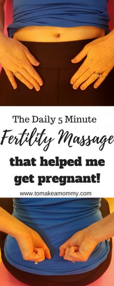 the daily 5 minute fertily massage that helped me to get pregnant