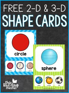 the free 2 - d and 3 - d shape cards are great for teaching about shapes