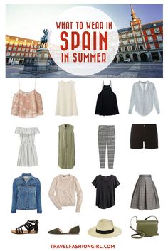 what to wear in spain in summer