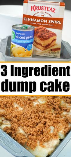 three ingredient dump cake with cinnamon sugar on top and the words 3 ingredient dump cake below