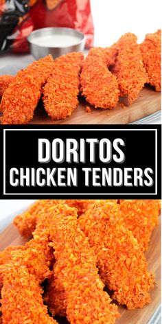 some chicken tenders are sitting on a cutting board with the words doritos chicken tenders