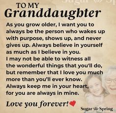 an old photo with the words to my granddaughter