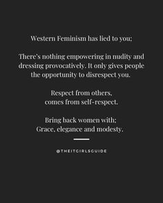 a black and white photo with the quote western feminists need to you