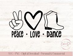 peace love dance svg cut file