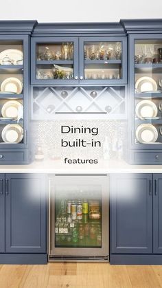 an advertisement for dining built - in features blue cabinets and glass doors, with the words dining built - in features below it