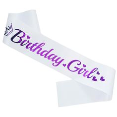 a birthday girl sash with a crown on it's head and the words, birthday girl