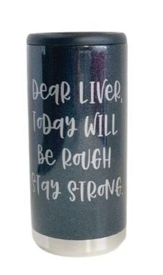 funny quote slime can cooler Skin Care Tumbler, Slim Can Cooler Ideas, Drinking Cups Sayings Alcohol Funny, Funny Cups Sayings, Drinking Cups Sayings, Funny Can Coozies, Funny Koozies Sayings Hilarious, Citristrip Tumblers, Cup Sayings Tumbler