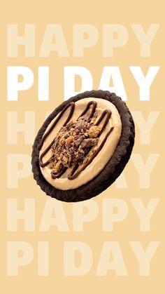 an oreo cookie with whipped cream and chocolate on top is in front of the words happy pi day