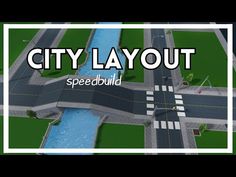 a city layout with the words speed build