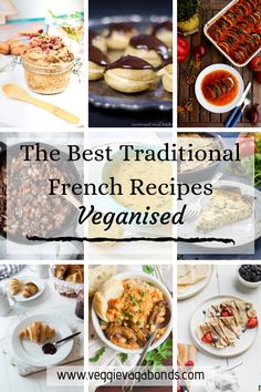 the best traditional french recipes veganised