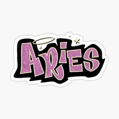 the word aries in pink and black with an angel above it sticker on a white background