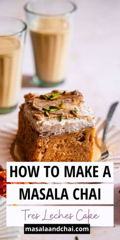 how to make a masala chai tea - less cake with cinnamon and cardamoa