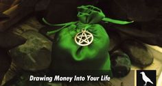 A Mojo Bag And Simple Money Spell To Draw Money Into Your Life Money Mojo Bag, White Witch Spells, Abundance Spell, Green Money, Hoodoo Conjure, Money Spells That Work, Door Protection, Money Spell, Wiccan Crafts