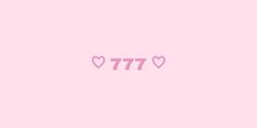 a pink background with hearts and the word 777