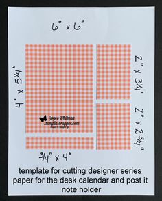 a piece of paper that has some type of cutting pattern on it with the words, template for cutting designer series paper for the desk calendar and post it note holder