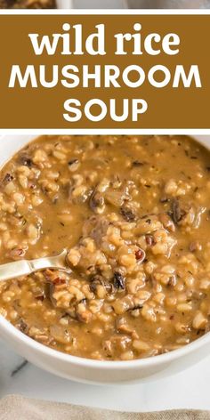 a bowl of wild rice mushroom soup with a spoon in it