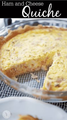 ham and cheese quiche in a glass pie dish