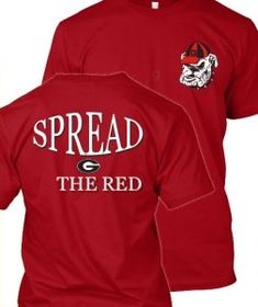 UGA Spread the Red T-Shirt Red Fan Apparel Top For Merchandise, Red Graphic Tee For College, Red Team Spirit T-shirt With Logo Print, College Team Name Red T-shirt, Red College Fan Apparel T-shirt, Red Cotton T-shirt With Team Name, Red Fan Apparel T-shirt For Streetwear, Red Short Sleeve Fan Gear T-shirt, Red Short Sleeve T-shirt For Fan Gear