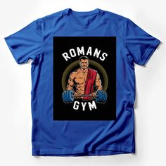 Romans Gym T-Shirt, Muscular Gladiator Fitness Tee, Bodybuilding Workout Shirt, Inspirational Gym Wear Male T-Shirt Custom graphic T-Shirt.Customize your color Blue Graphic Workout T-shirt, Blue Graphic Print Workout T-shirt, Short Sleeve Gym T-shirt With Screen Print, Gym T-shirt With Screen Print Short Sleeve, Blue Crew Neck T-shirt For Gym, Gym Graphic Tees, Black And Gold Shirt, Retro Gym, Gym Wear Men