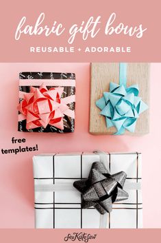 gift boxes with bows on them and the text fabric gift boxes reusable + adorable free templates